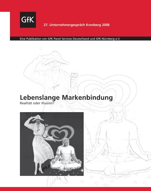 Lebenslange Markenbindung - GfK Panel Services Deutschland