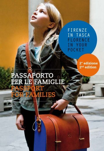 PASSAPORTO PER LE FAMIGLIE PASSPORT ... - Palazzo Strozzi