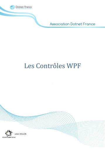 Les Contrôles WPF - Dotnet-France