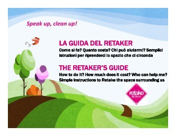 LA GUIDA DEL RETAKER THE RETAKER’S GUIDE