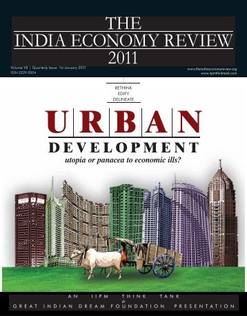 THE INDIA ECONOMY REVIEW 2011 - The IIPM Think Tank