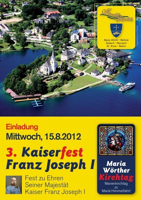 3. Kaiserfest Franz Joseph I in Maria Wörth - Mein Klagenfurt