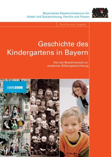 Geschichte des Kindergartens in Bayern (3.950 kb)