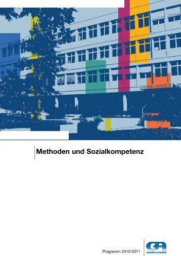 Methoden und Sozialkompetenz - Grundig Akademie