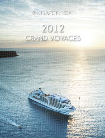 GRAND VOYAGES - Silversea Cruises