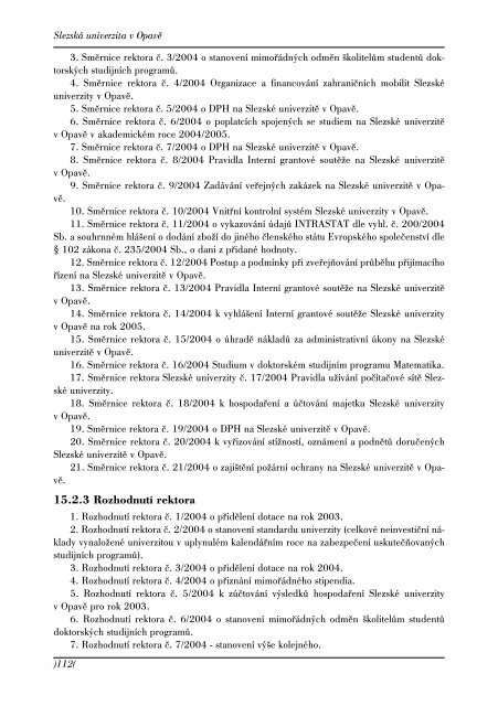 VÃƒÂ½roÃ„ÂnÃƒÂ­ zprÃƒÂ¡va o Ã„Âinnosti za rok 2004 - SlezskÃƒÂ¡ univerzita v OpavÃ„Â›