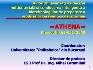 Algoritmi avansati de decizie multicriteriala si conducerea inteligenta a