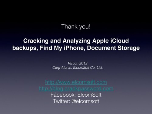 Cracking and Analyzing Apple iCloud backups, Find My ... - Elcomsoft