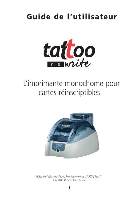 EVOLIS TATTOO REWRITER DOWNLOAD DRIVERS EVOLIS TATTOO REWRITER DRIVER DOWNLOAD FREE