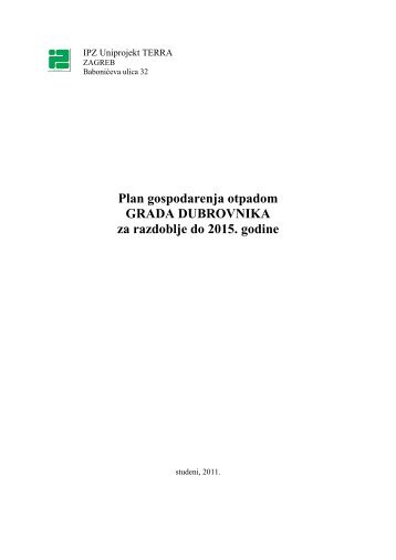 Plan gospodarenja otpadom Grada Dubrovnika za ... - Grad Dubrovnik