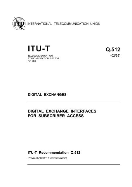 digital exchange interfaces for subscriber access