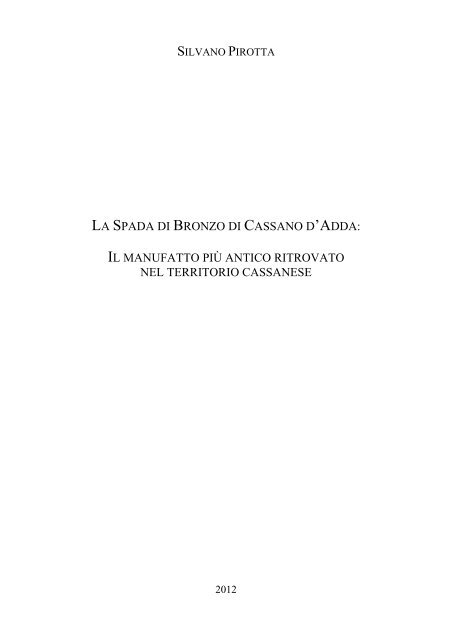 Pirotta, Silvano [La Spada di Bronzo di Cassano d'Adda ...]