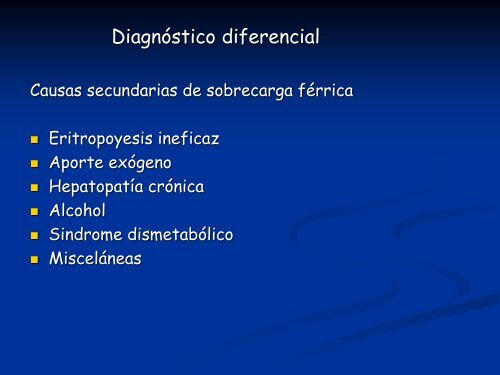 HEMOCROMATOSIS HEREDITARIA