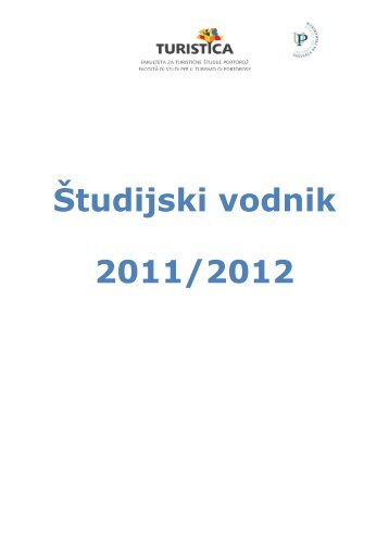 Å tudijski vodnik 2011/2012 - Turistica