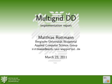 Multigrid DD - Applied Computer Science Group - Bergische ...