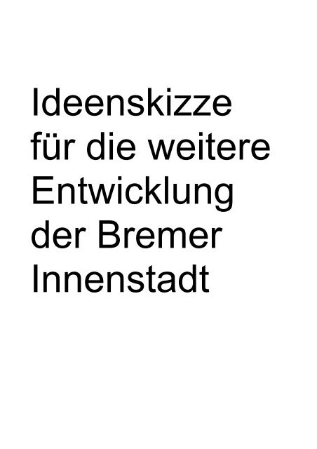 Ideenskizze Innenstadt-Entwicklung