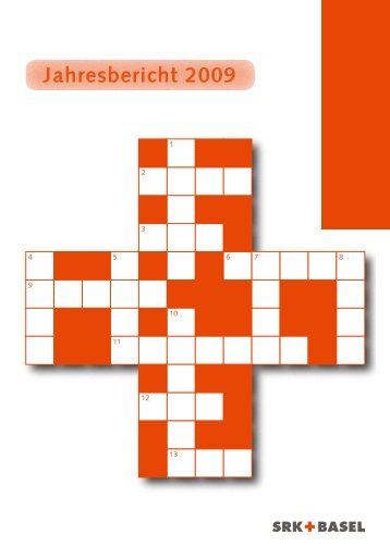 Jahresbericht 2009 - Schweizerisches Rotes Kreuz - Kanton Basel ...
