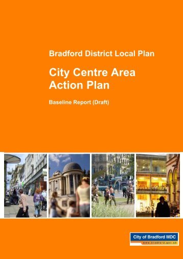 Bradford City Centre Area Action Plan Ã¢Â€Â“ Baseline Evidence Report