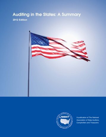 Auditing in the States: A Summary, 2012 edition - NASACT