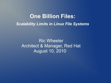 One Billion Files: - The Linux Foundation