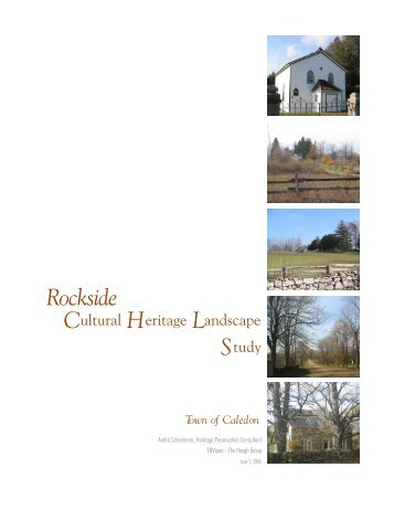 Rockside Cultural Heritage Landscape Study - Town of Caledon