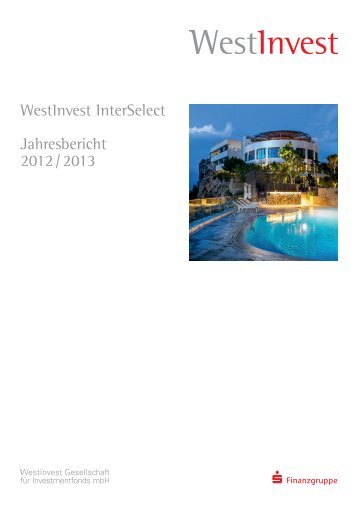 WestInvest InterSelect, Jahresbericht 31.03.2013 (2118 ... - m.deka.de