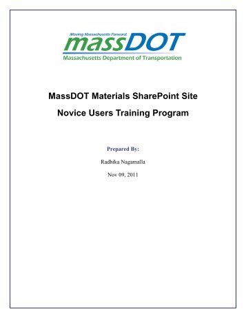 MassDOT Materials SharePoint Site Novice Users Training Program