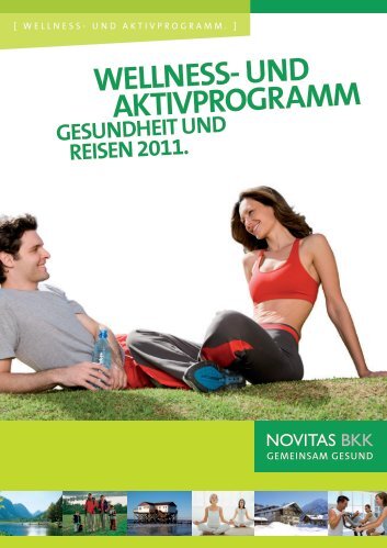 Wellness- und AktivprogrAmm - gesundheit und reisen