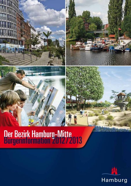 Der Bezirk Hamburg-Mitte Bürgerinformation 2012 / 2013 - Inixmedia