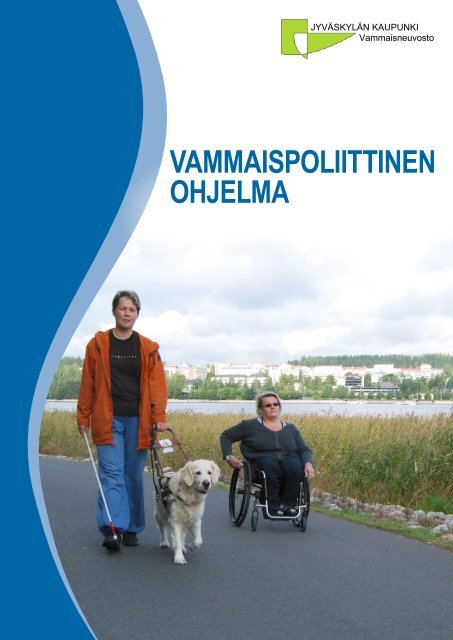 VAMMAISPOLIITTINEN OHJELMA - JyvÃ¤skylÃ¤n kaupunki