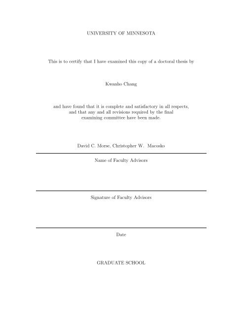 UNIVERSITY OF MINNESOTA This is to certify that I have examined ...