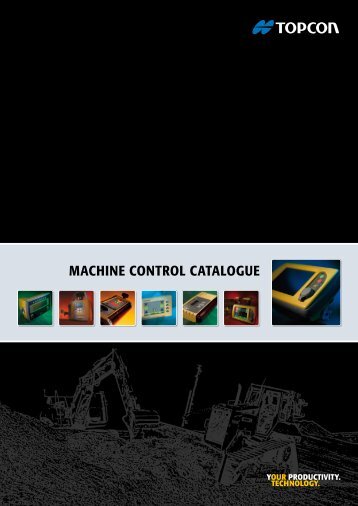 MACHINE CONTROL CATALOGUE - Topcon Positioning