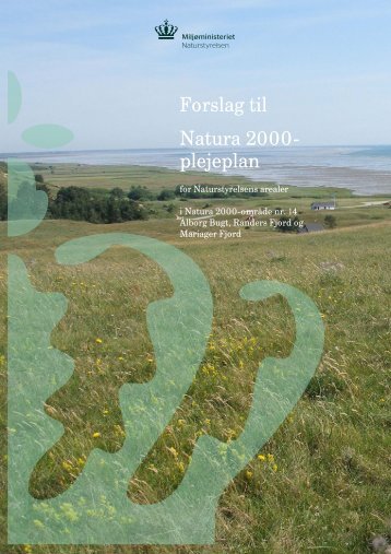 Mål og plejetiltag - Naturstyrelsen