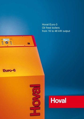 Hoval Euro-3 Oil fired boilers from 16 to 48 kW output - EFCIS