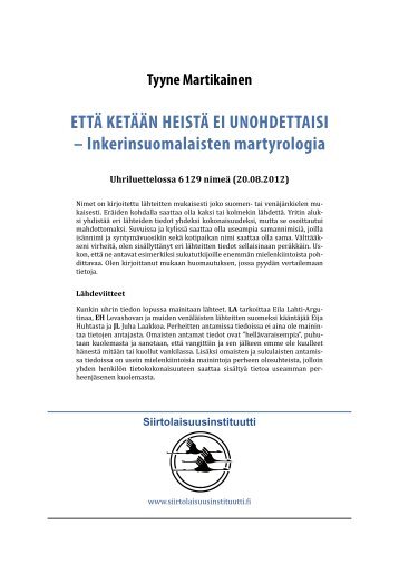 Inkerinsuomalaisten martyrologia - Siirtolaisuusinstituutti