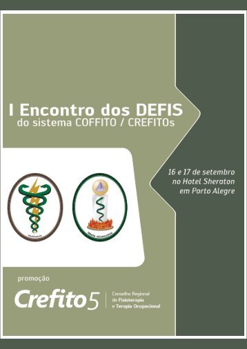 I Encontro dos DEFIS do Sistema Coffito/CrefitoÂ´s - Crefito5