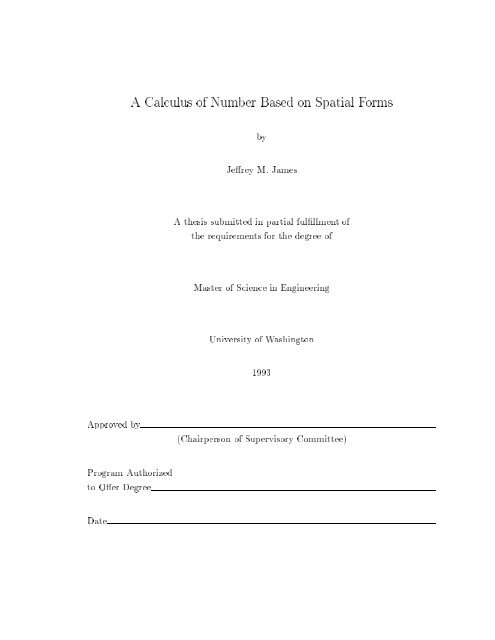 A Calculus of Number Based on Spatial Forms - University of ...