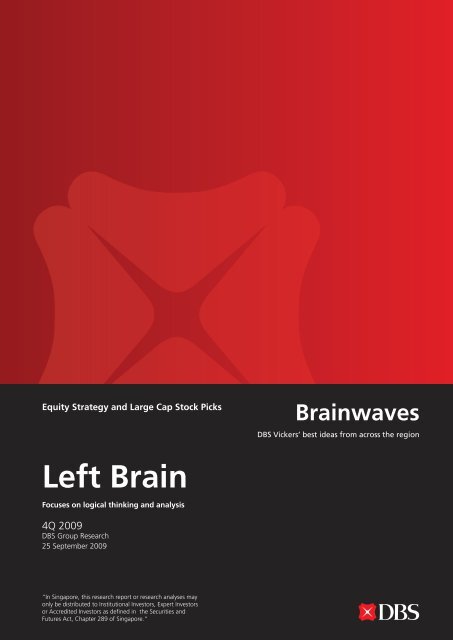Left Brain Right B - the DBS Vickers Securities Equities Research