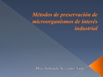 MÃ©todos de preservaciÃ³n de microorganismos