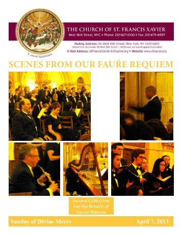 SCENES FROM OUR FAUÅE REQUIEM - Church of St. Francis Xavier