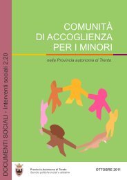 COMUNITÃ DI ACCOGLIENZA PER I MINORI - Trentinosociale.it