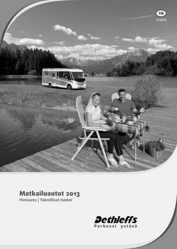 Matkailuautot - Hinnasto ja teknilliset tiedot 2013 - Dethleffs