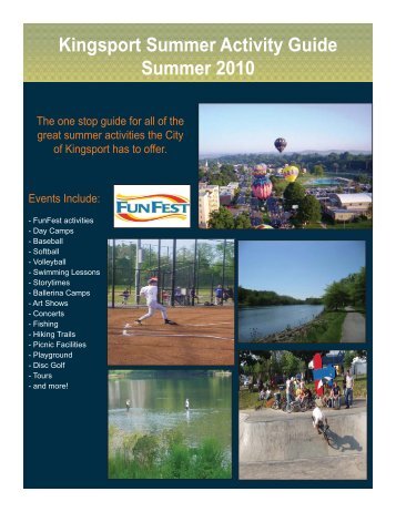 Kingsport Summer Activity Guide Summer 2010 - The City of Kingsport
