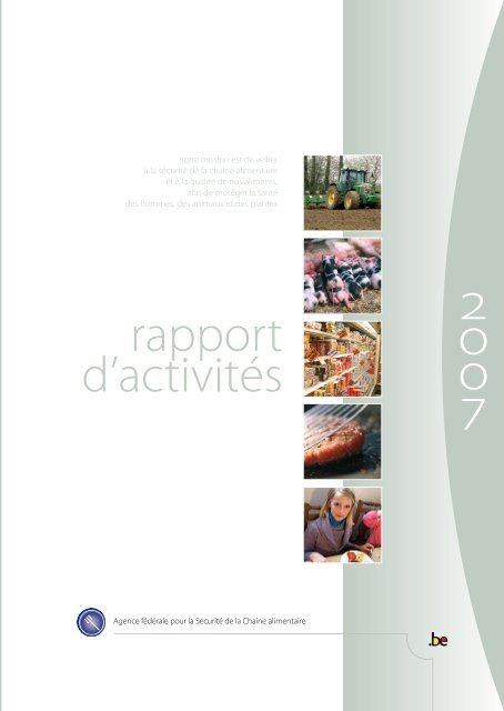 Rapport d'activitÃ©s 2007 de l'AFSCA - FAVV