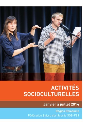 Brochure activités socioculturelles 2014 - FSS Fédération Suisse ...
