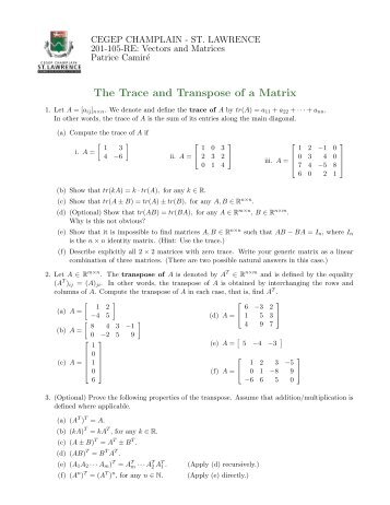 The Trace and Transpose of a Matrix - SLC Home Page