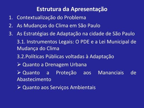 A experiÃªncia de adaptaÃ§Ã£o em grandes centros urbanos