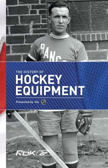 History of Hockey Equipment (.pdf) - Dallas Stars