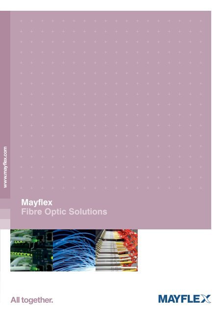 Mayflex Fibre Optic Solutions - Directory