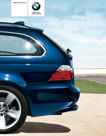 BMW maakt rijden geweldig BMW 5 Serie Touring - Ekris - Bmw